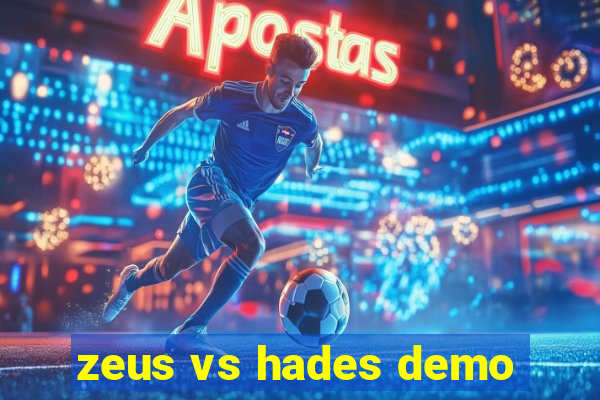 zeus vs hades demo